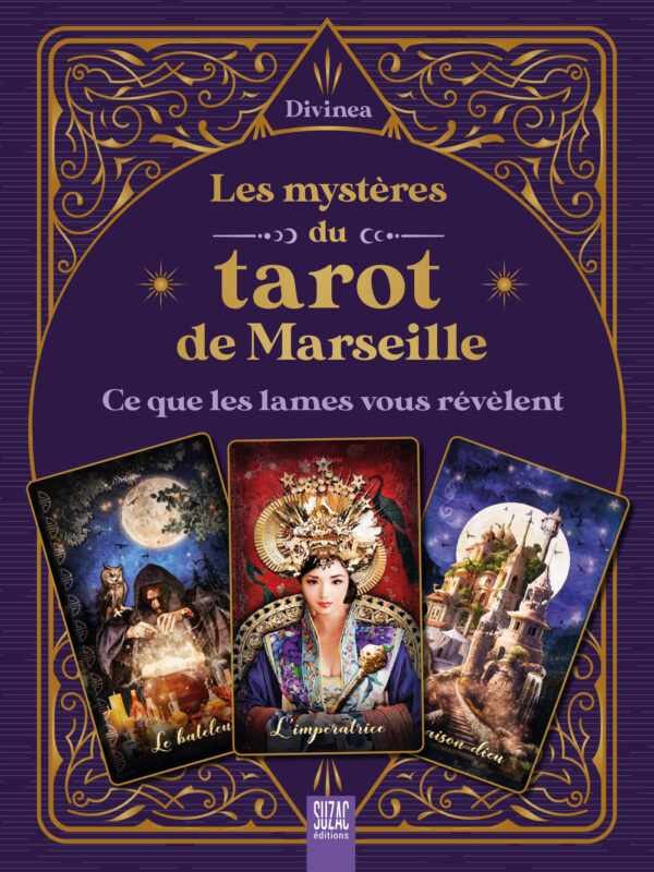 Les mystères du tarot de Marseille